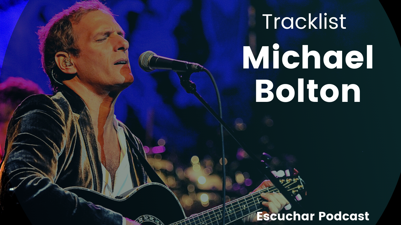 Las mejores canciones de Michael Bolton