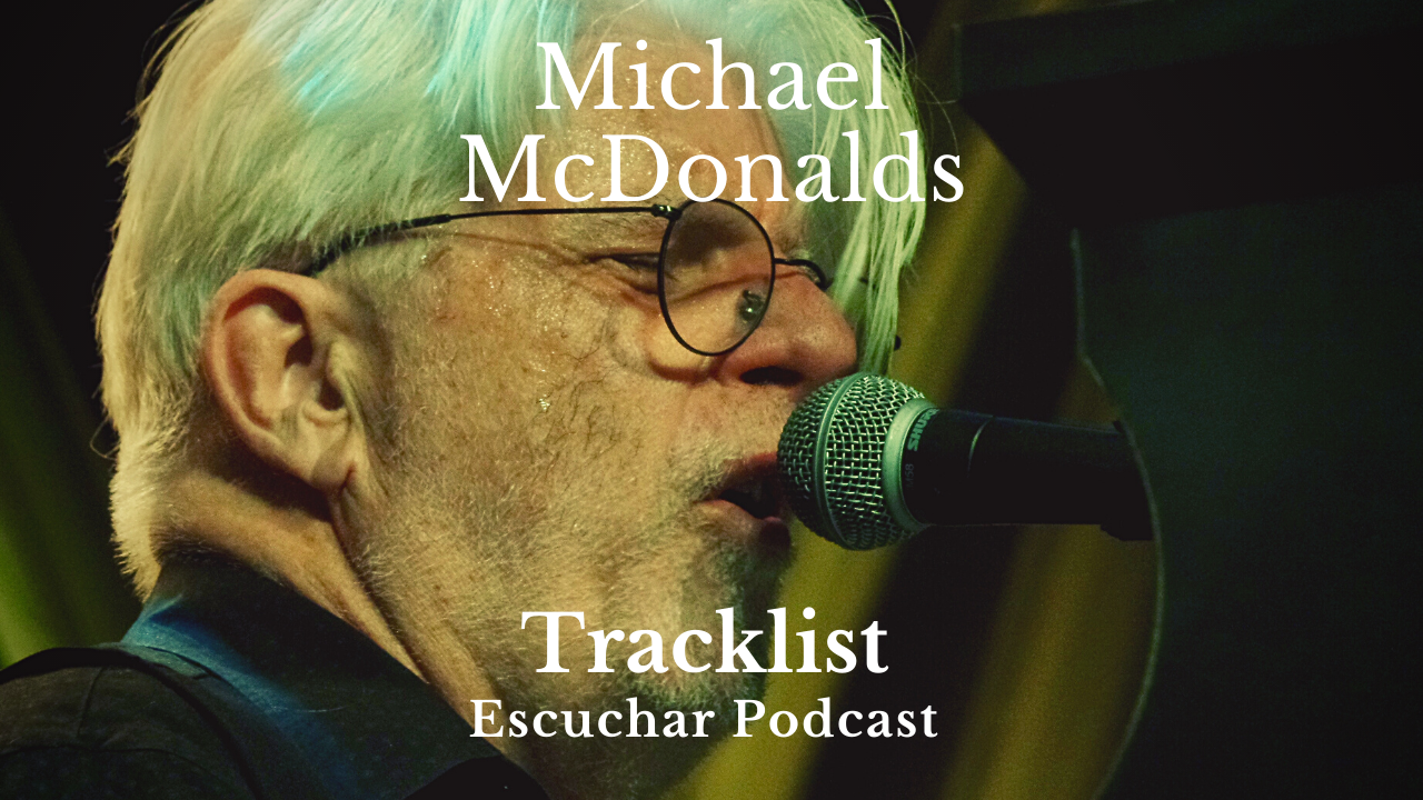 Escuchar Las mejores canciones de Michael McDonald